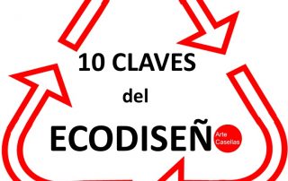 10 CLAVES DEL ECODISEÑO Arte Casellas